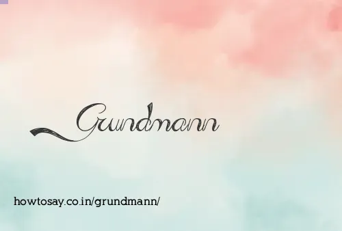 Grundmann
