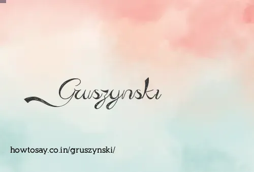 Gruszynski