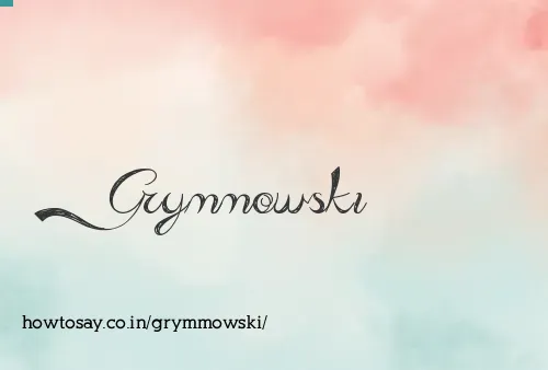 Grymmowski
