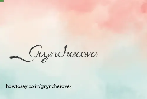 Gryncharova