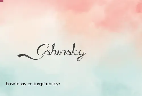 Gshinsky