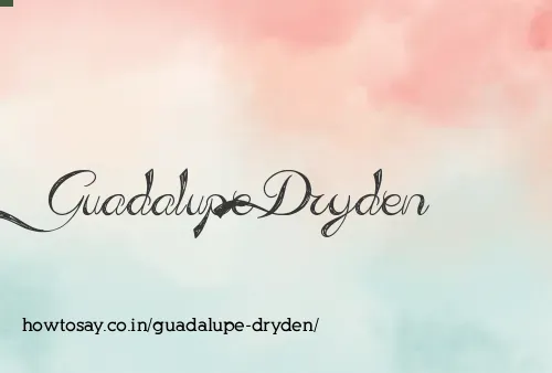 Guadalupe Dryden