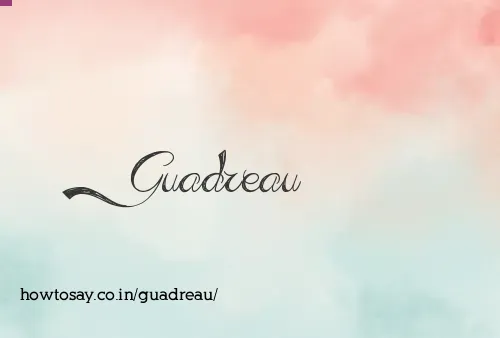 Guadreau