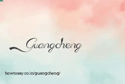 Guangcheng