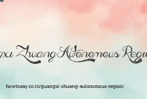 Guangxi Zhuang Autonomous Region