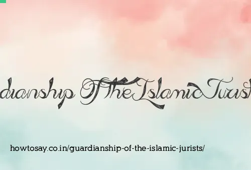 Guardianship Of The Islamic Jurists