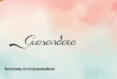 Guasandara