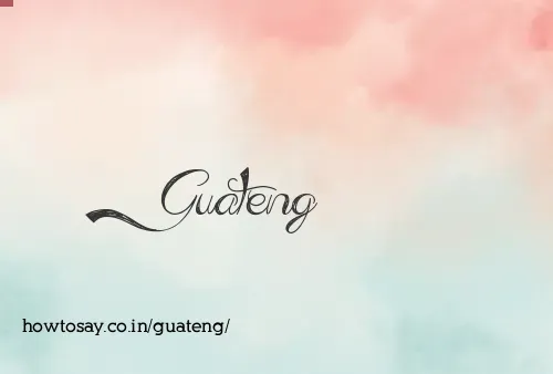Guateng