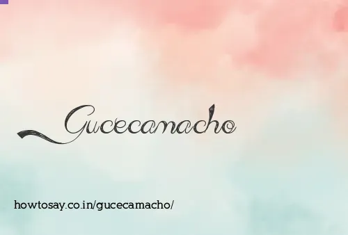 Gucecamacho