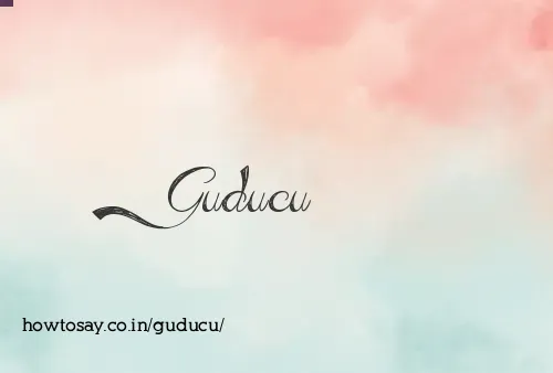 Guducu