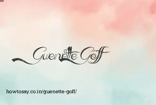 Guenette Goff