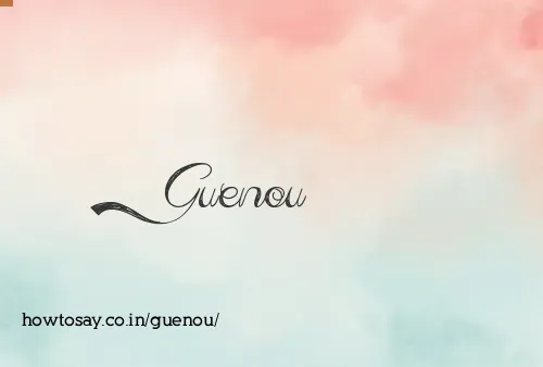 Guenou