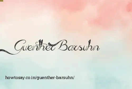 Guenther Barsuhn