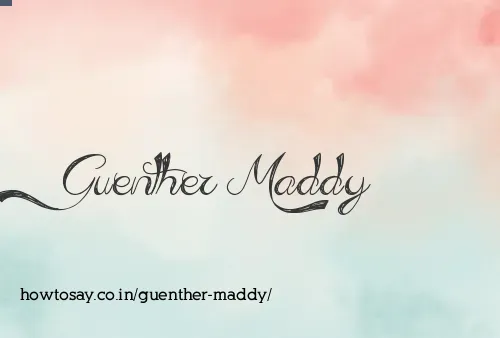 Guenther Maddy