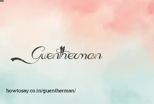 Guentherman