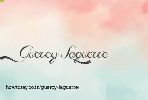 Guercy Laguerre