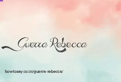 Guerra Rebecca