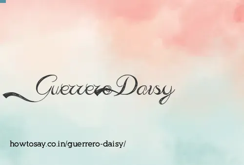 Guerrero Daisy