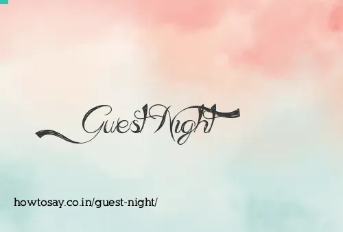 Guest Night