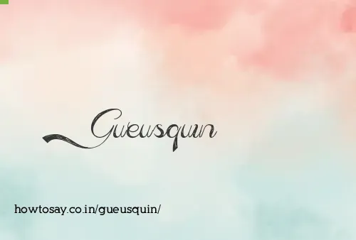 Gueusquin