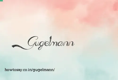Gugelmann