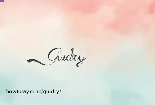 Guidry