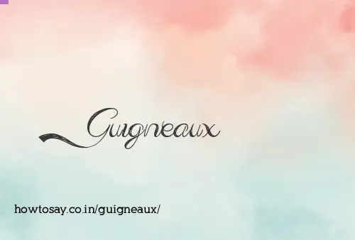 Guigneaux