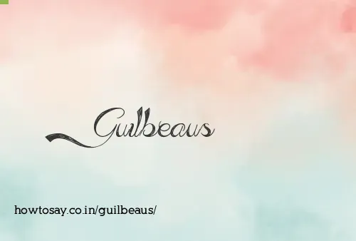 Guilbeaus