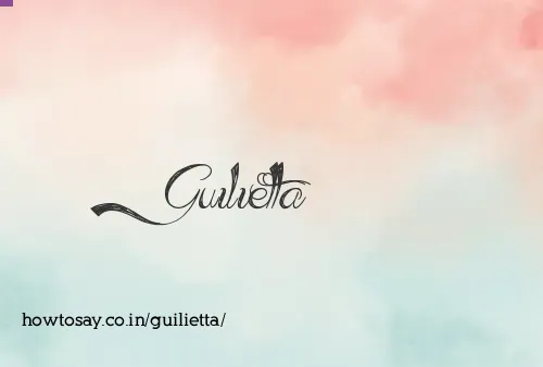Guilietta
