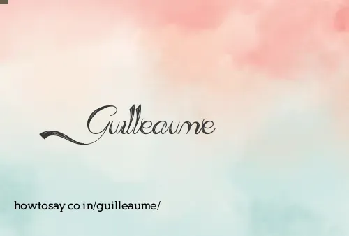 Guilleaume