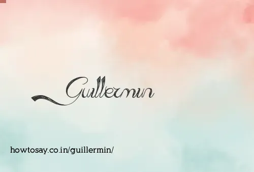 Guillermin
