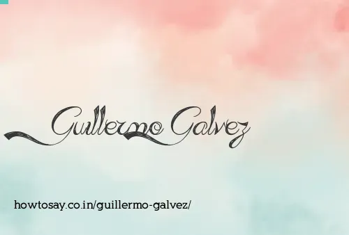 Guillermo Galvez