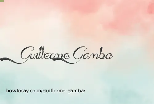 Guillermo Gamba