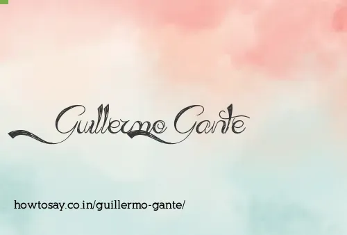 Guillermo Gante