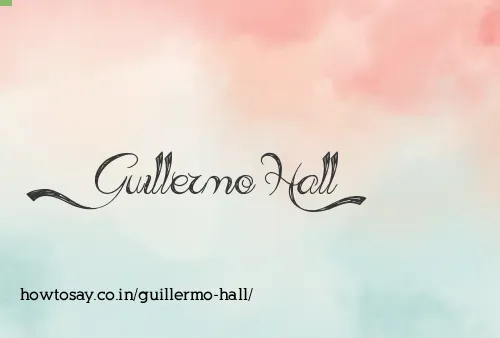 Guillermo Hall
