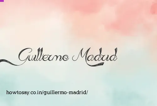 Guillermo Madrid