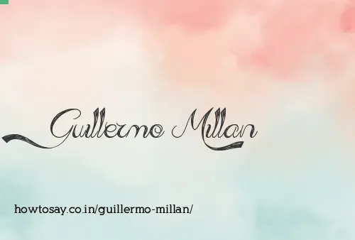 Guillermo Millan