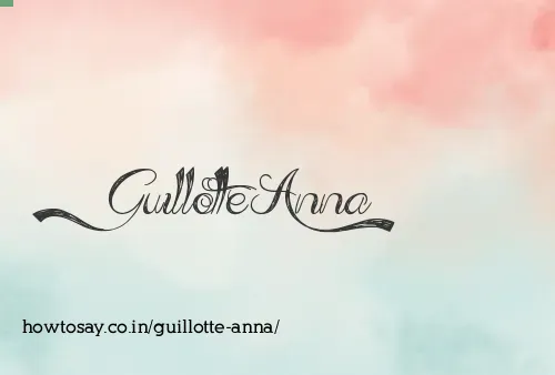 Guillotte Anna