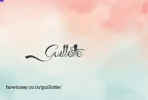 Guillotte