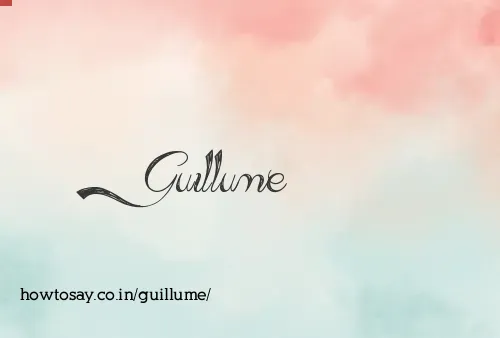 Guillume