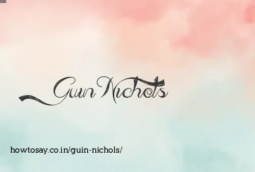 Guin Nichols