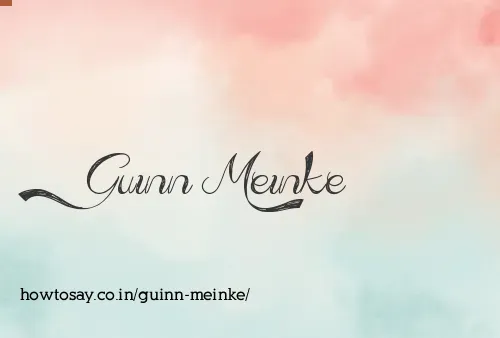 Guinn Meinke