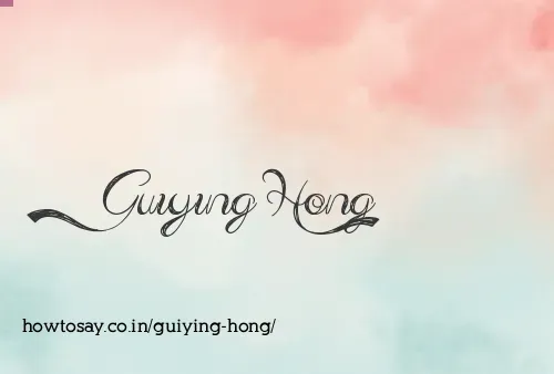 Guiying Hong