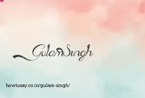Gulam Singh