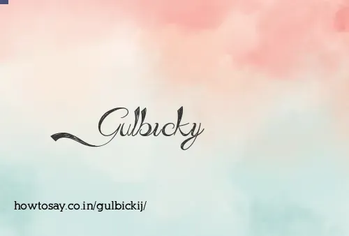 Gulbickij