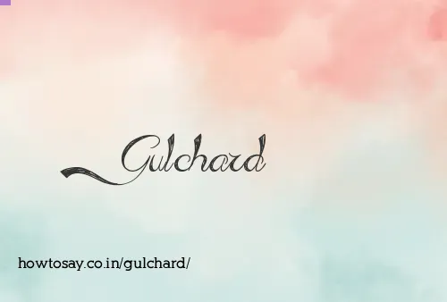 Gulchard