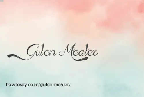Gulcn Mealer