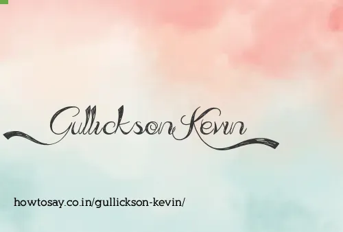 Gullickson Kevin