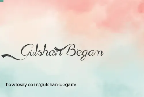 Gulshan Begam
