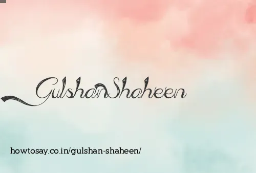 Gulshan Shaheen